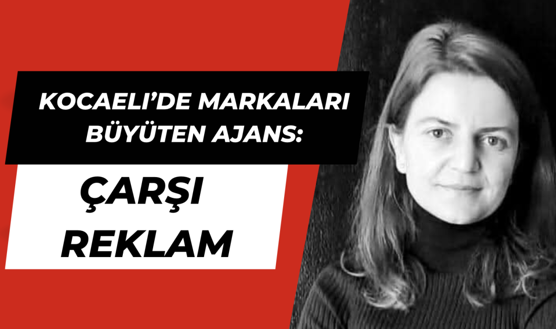 İzmit’te faaliyet gösteren Çarşı Reklam, grafik tasarımdan dijital iletişime kadar